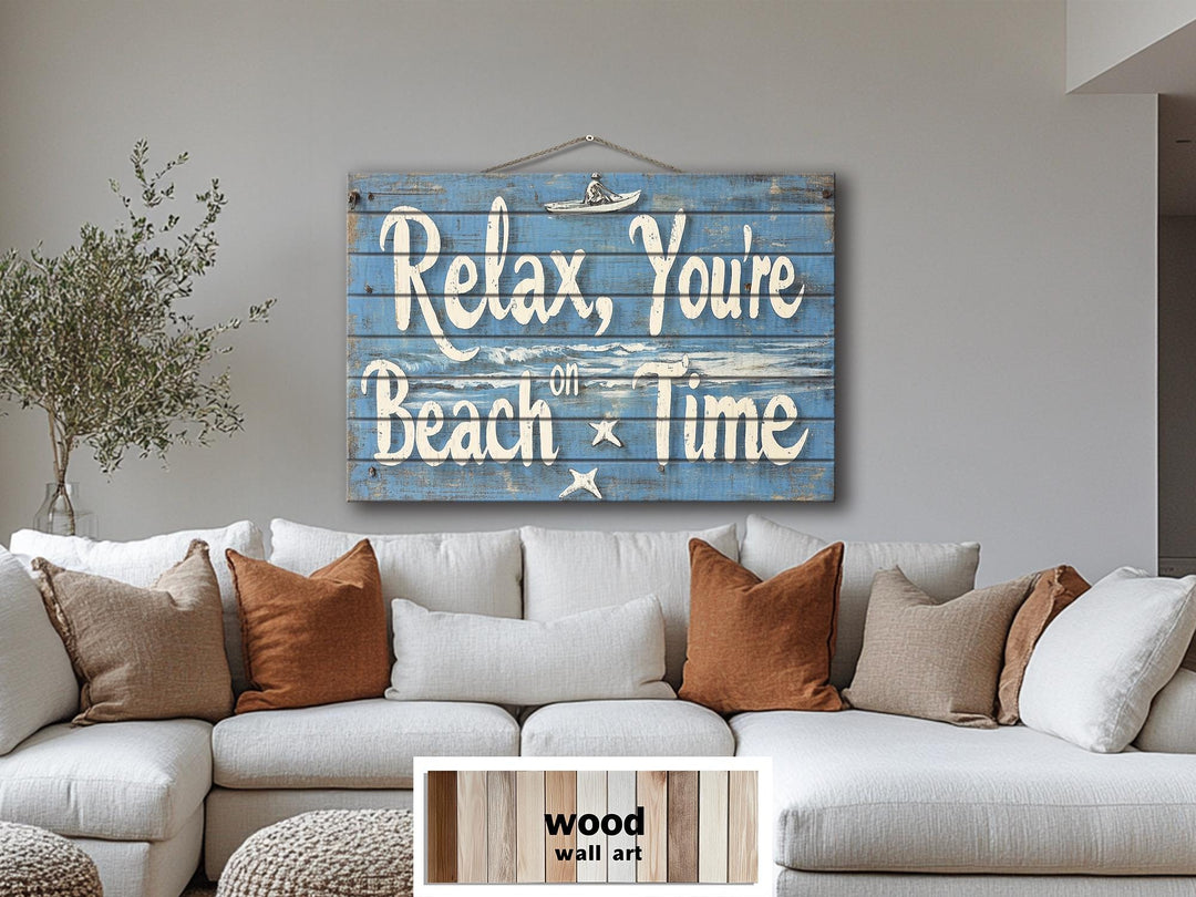 Coastal Wood Wall Art – Relax You’re On Beach Time Rustic Blue Wooden Sign