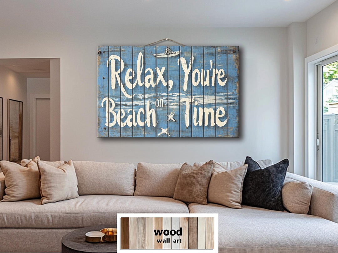 Coastal Wood Wall Art – Relax You’re On Beach Time Rustic Blue Wooden Sign