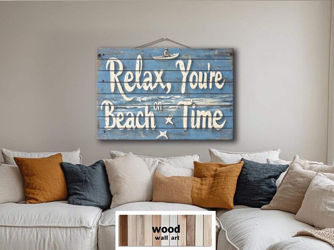 Coastal Wood Wall Art – Relax You’re On Beach Time Rustic Blue Wooden Sign