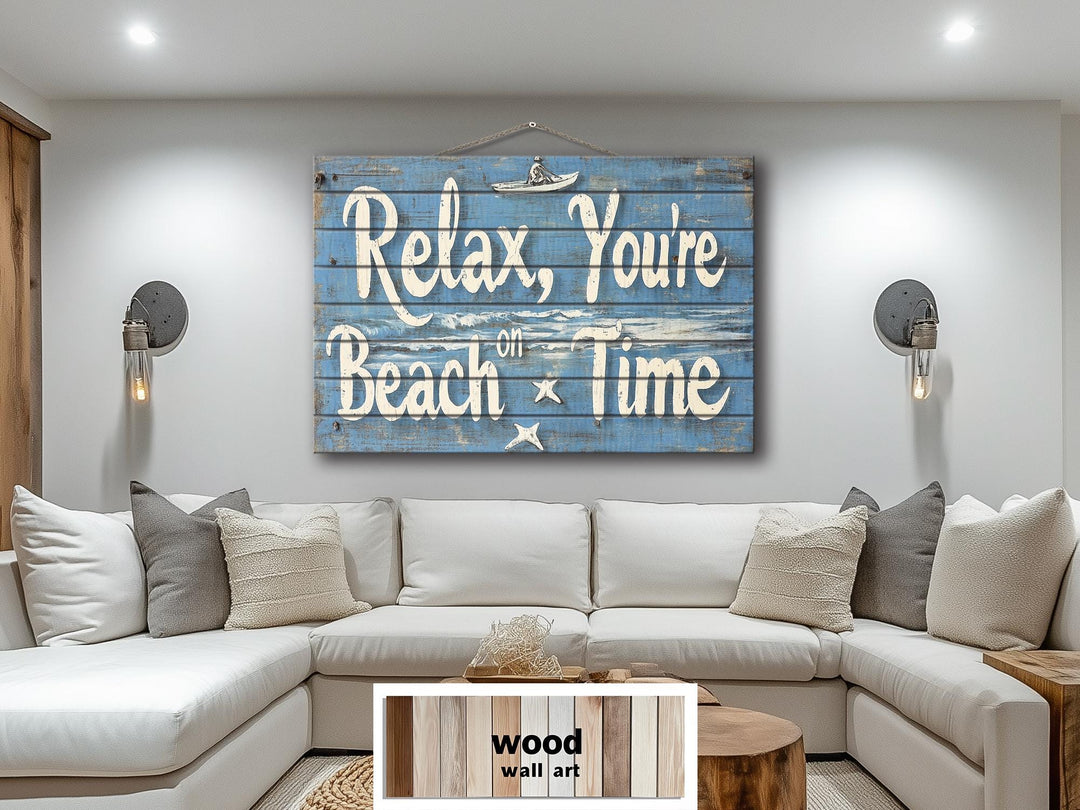 Coastal Wood Wall Art – Relax You’re On Beach Time Rustic Blue Wooden Sign