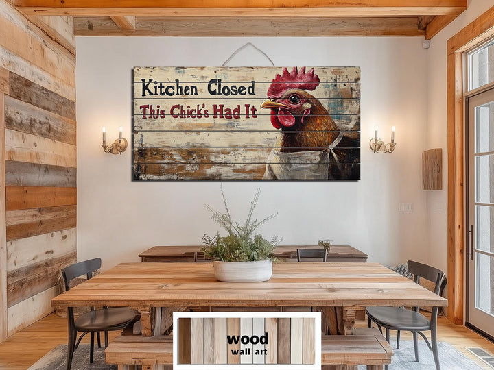 “Kitchen Closed, This Chick’s Had It” Farmhouse Kitchen Sign Distressed Wood Wall Art
