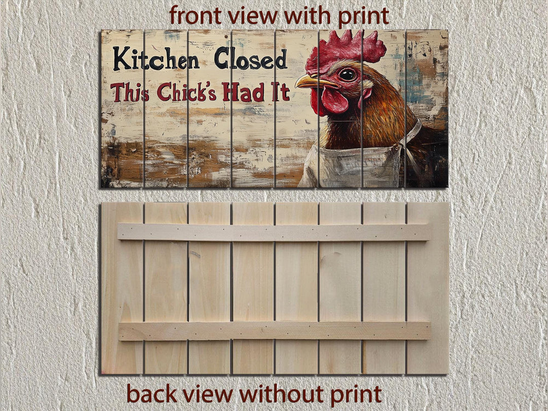 “Kitchen Closed, This Chick’s Had It” Farmhouse Kitchen Sign Distressed Wood Wall Art