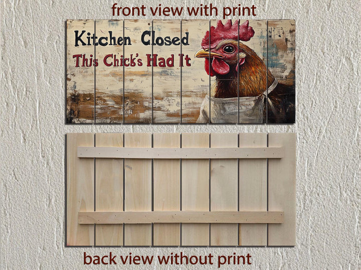 “Kitchen Closed, This Chick’s Had It” Farmhouse Kitchen Sign Distressed Wood Wall Art