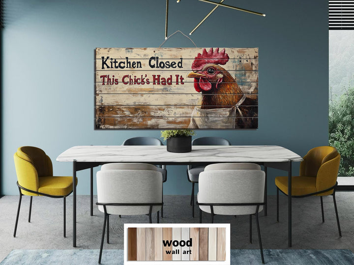 “Kitchen Closed, This Chick’s Had It” Farmhouse Kitchen Sign Distressed Wood Wall Art