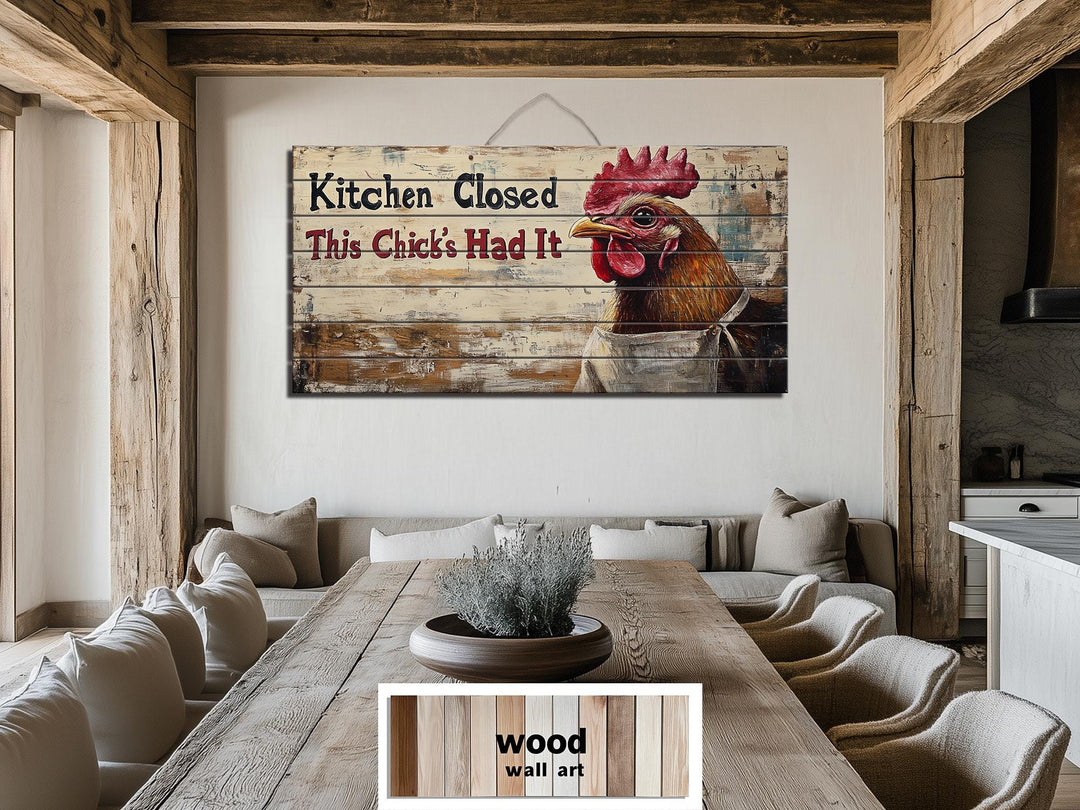 “Kitchen Closed, This Chick’s Had It” Farmhouse Kitchen Sign Distressed Wood Wall Art