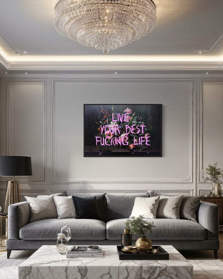 Live Your Best Fucking Life Dark Academia Flowers Feminist Wall Art