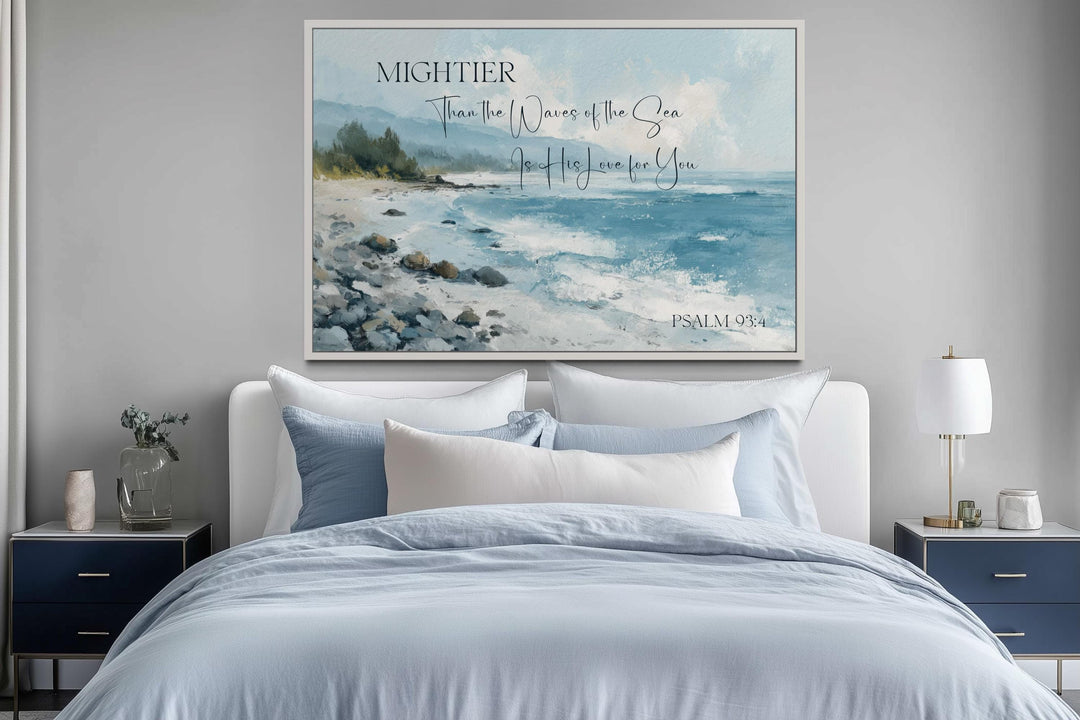 Mightier Than the Waves Scripture Psalm 93:4 Coastal Wall Art