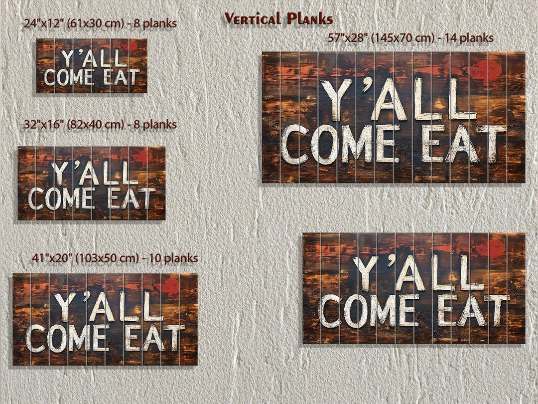 Y'all Come Eat Sign Wood Wall Art