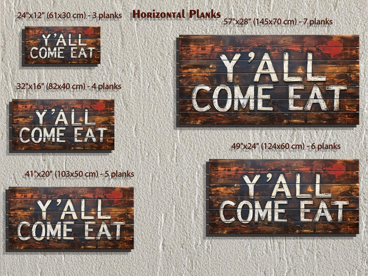 Y'all Come Eat Sign Wood Wall Art