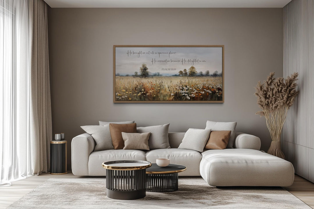Psalm 18:19 Wall Art, He Brought Me Out Into a Spacious Place Scripture On Wildflowers Field Framed Canvas Wall Art