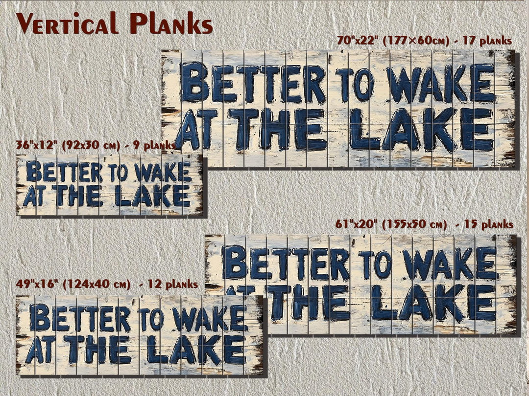Rustic Lake House Wall Art - Distressed Wood Sign for Cabin Bedroom Decor - Better to Wake at the Lake