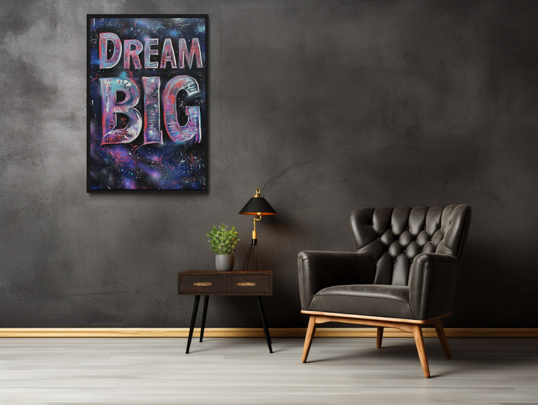 Dream Big Graffiti Painting Motivational Framed Canvas Wall Art a room with a chair