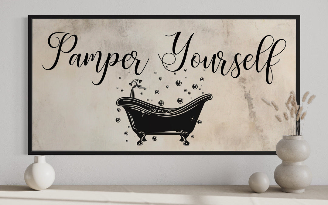 Bathroom Wall Art, Beige Neutral Pamper Yourself Sign Canvas Print