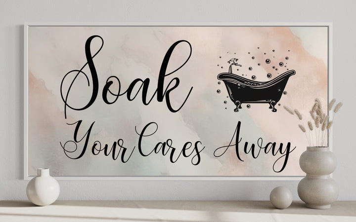 Bathroom Wall Art - Soak Your Cares Away Print | Pink Green Zen Decor