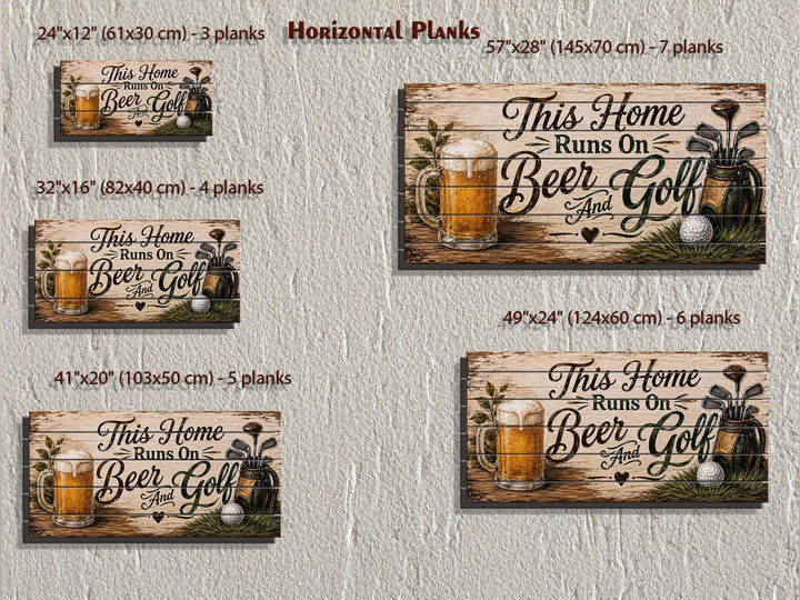 Rustic wood signs in five sizes featuring "This Home Runs On Beer And Golf" with golf and beer art.
