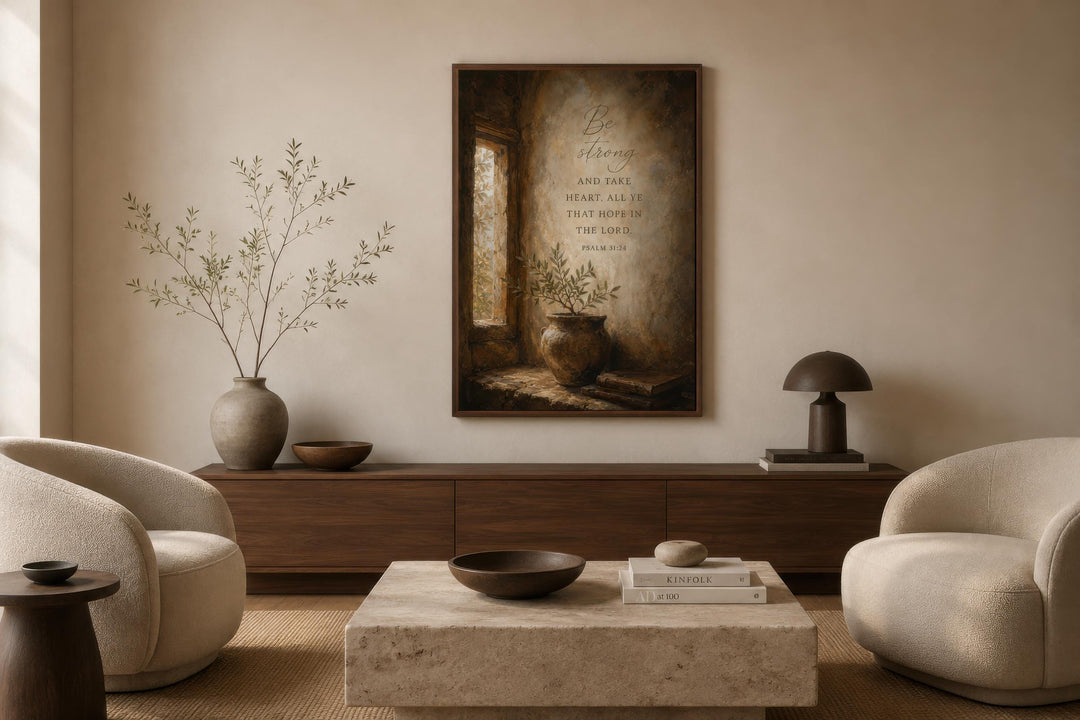Christian Scripture Wall Art featuring Psalm 31:24 on an aged parchment-style canvas print.