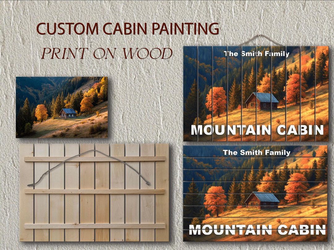 Custom Cabin Sign - Personalized Rustic Painting Print On Wood Housewarming Gift
