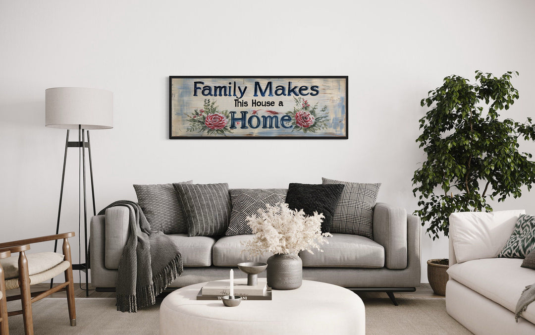 Family Makes This House A Home Sign Narrow Long Framed Canvas Wall Art