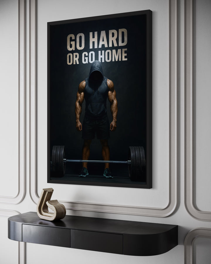 Go Hard Or Go Home Man With Barbell Gym Motivation Wall Art