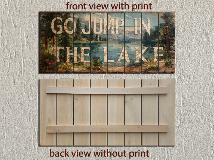 Go Jump In The Lake Distressed Wood Sign Wall Art