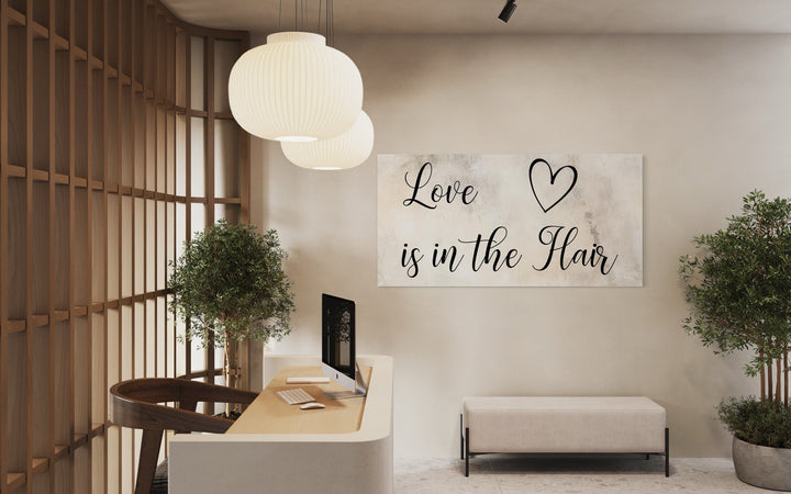 Hair Salon Wall Art – Love Is In Hair Sign | Chic Canvas Salon Decor Print