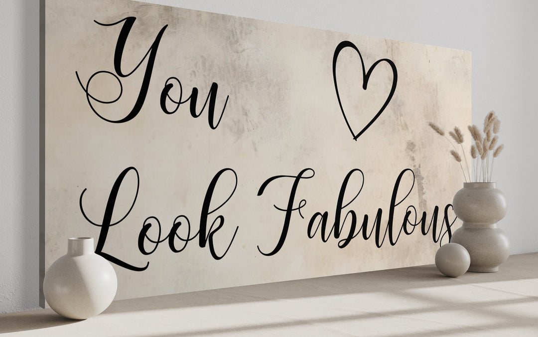 Hair Salon Wall Art You Look Fabulous Canvas Sign