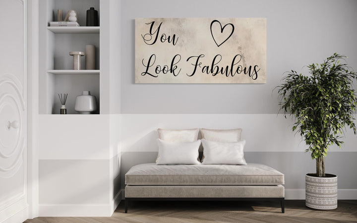 Hair Salon Wall Art You Look Fabulous Canvas Sign