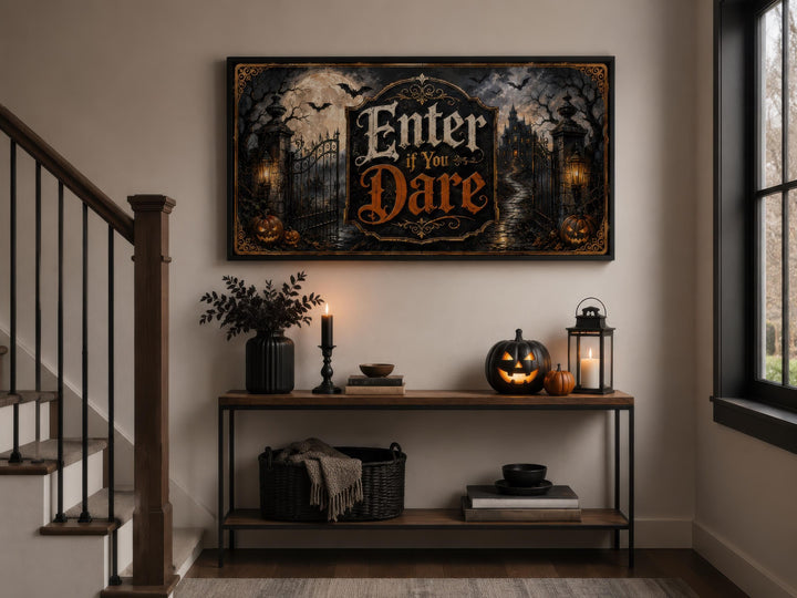 Spooky Enter If You Dare Halloween canvas art above a decorated entryway console table.