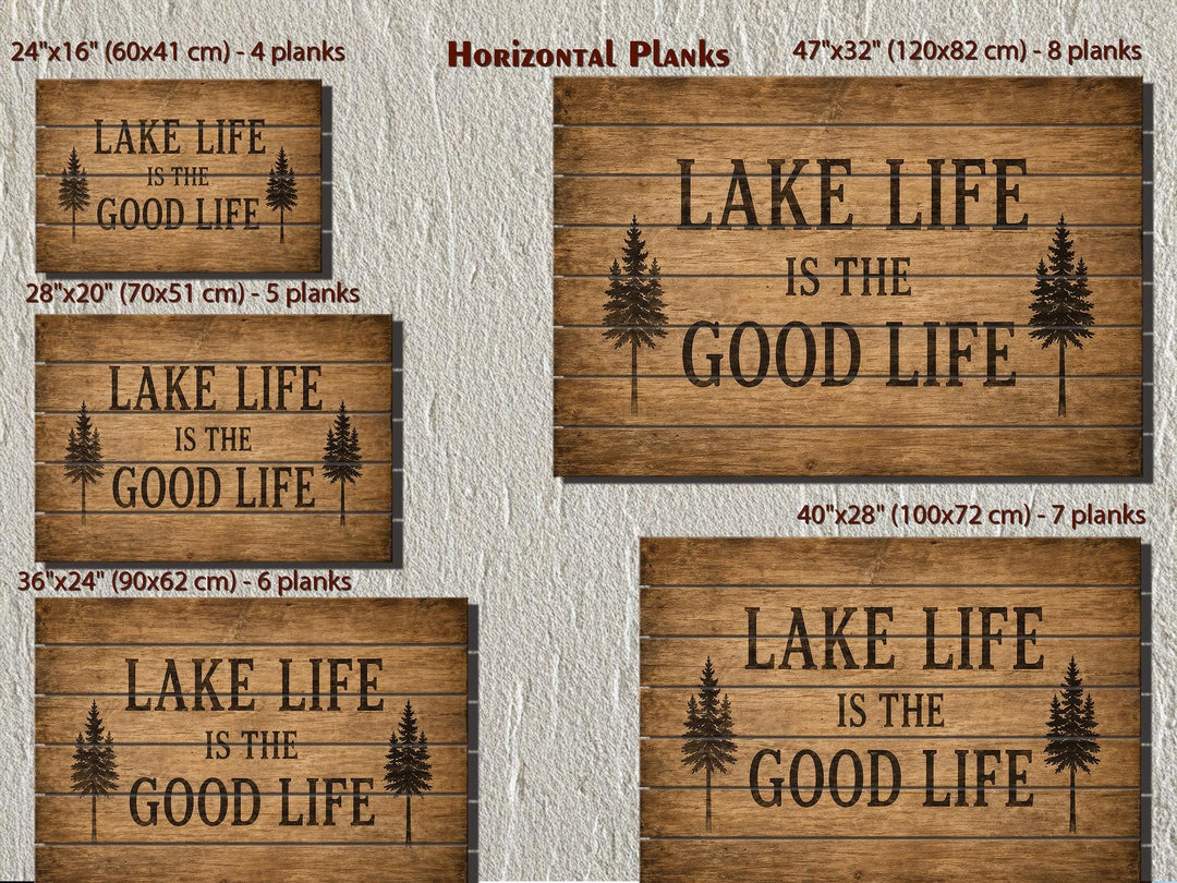 Five sizes of rustic wood signs reading 'Lake Life is the Good Life' with pine tree silhouettes.