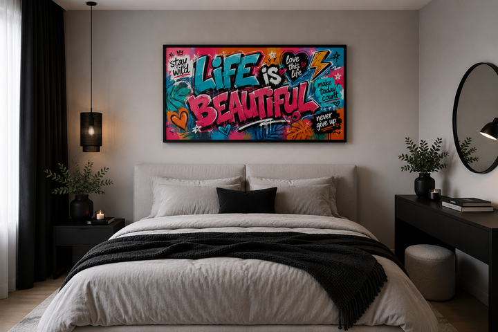 Life Is Beautiful graffiti framed canvas wall art above a bed in a modern bedroom.