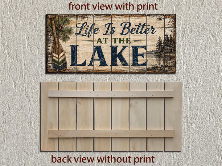Front and back views of a rustic wood plank sign reading "Life Is Better AT THE LAKE".