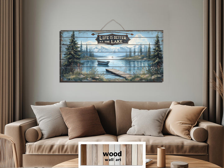 Life Is Better At The Lake Sign Distressed Wood Sign Wall Art