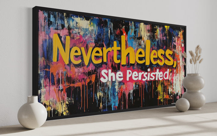 Nevertheless She Persisted Feminist Graffiti Canvas Wall Art