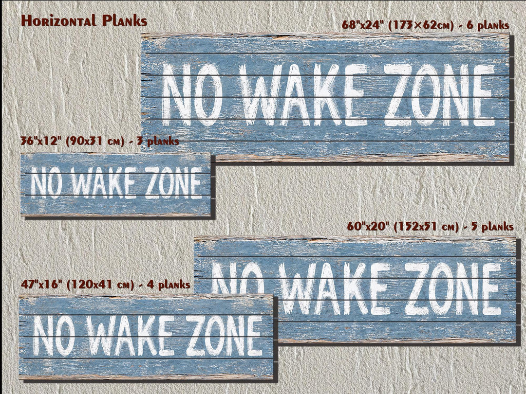 Four sizes of No Wake Zone distressed blue wood wall art signs with horizontal planks.
