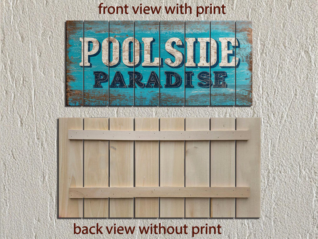 Front and back views of a rustic wood plank sign featuring a distressed Poolside Paradise print.