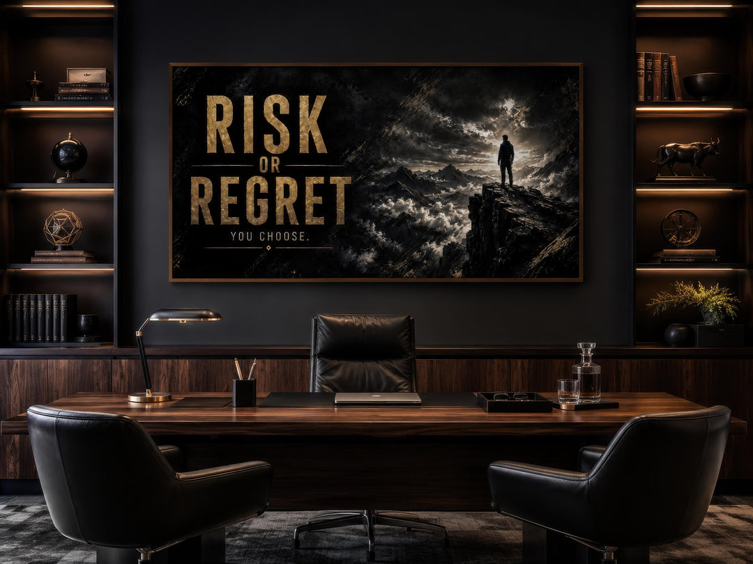 Risk or Regret motivational wall art in a dark office with black and gold accents.