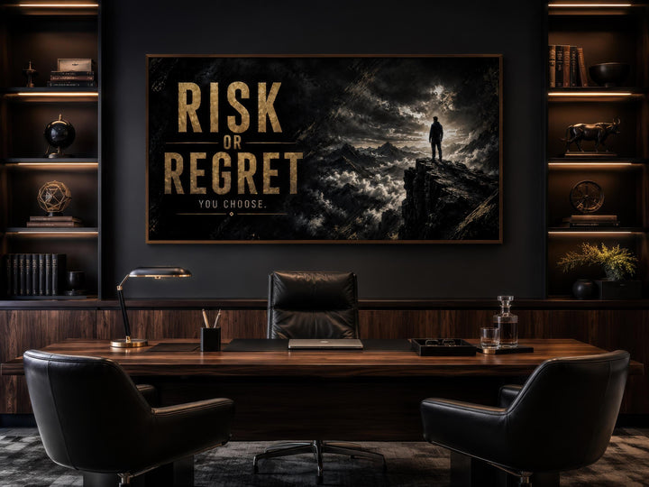 Risk or Regret motivational wall art in a dark office with black and gold accents.