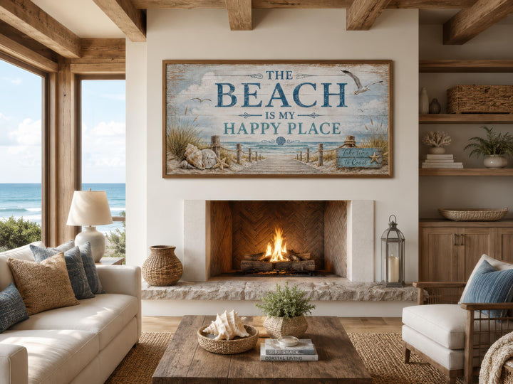 The Beach Is My Happy Place sign wall art displayed above a fireplace in a coastal living room.