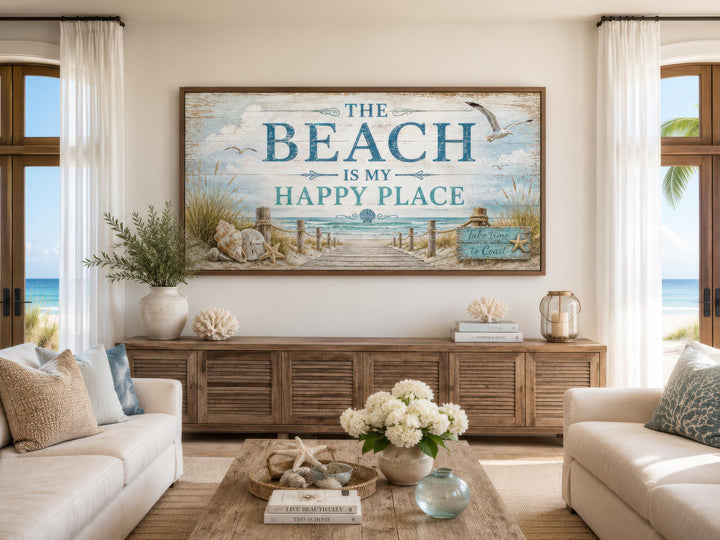 The Beach Is My Happy Place Sign Coastal Beach House Wall Art above a wooden sideboard in a room.