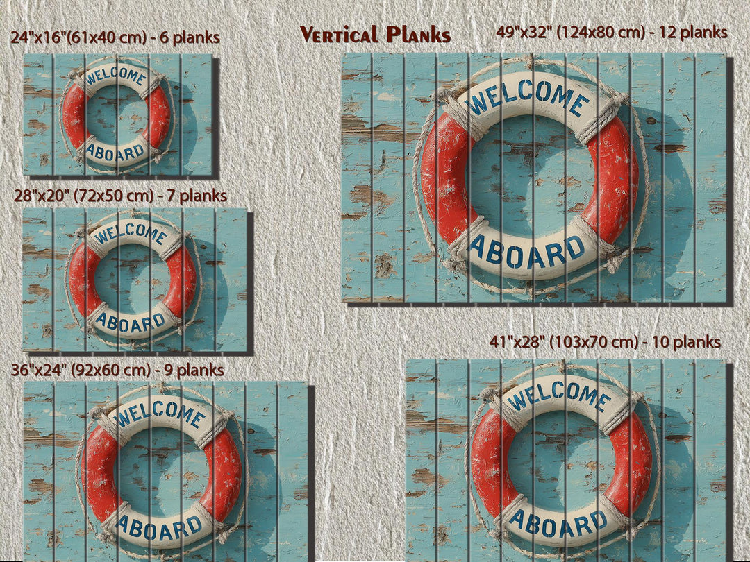 Nautical welcome aboard lifebuoy sign on distressed vertical wood planks in five available sizes.
