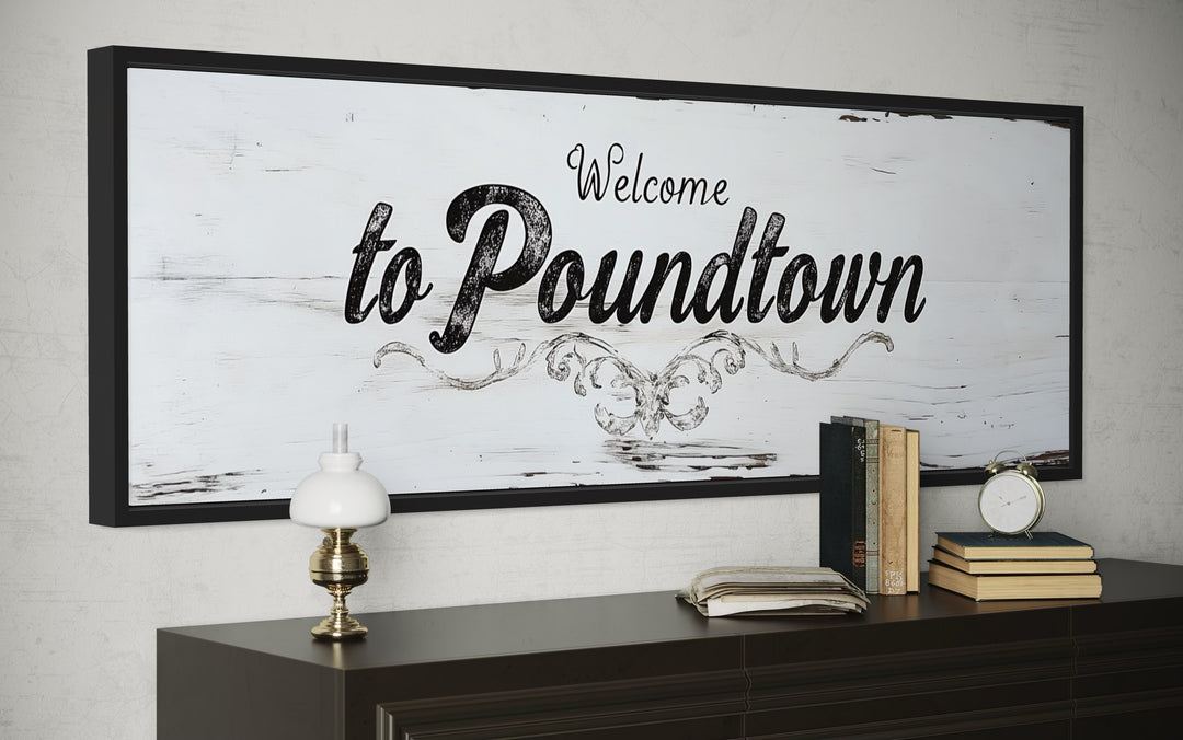 Welcome To Poundtown Sign - Long Horizontal Master Bedroom Canvas Wall Art