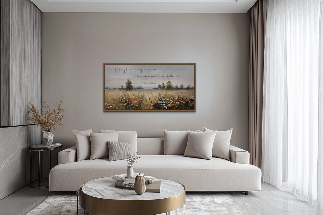 Psalm 18:19 Wall Art, He Brought Me Out Into a Spacious Place Scripture On Wildflowers Field Framed Canvas Wall Art