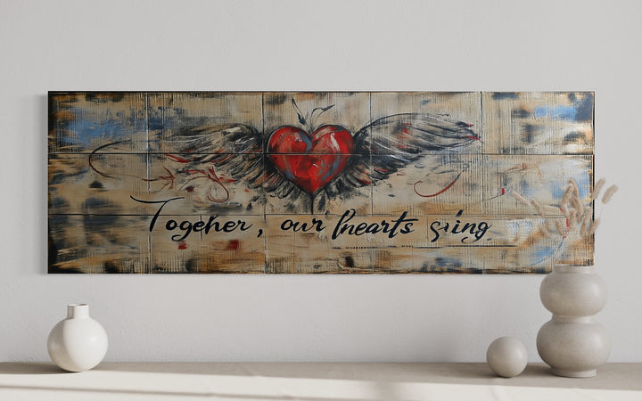 Rustic Over Bed Couples Bedroom Sign, Together Our Hearts Sing Wall Art close up