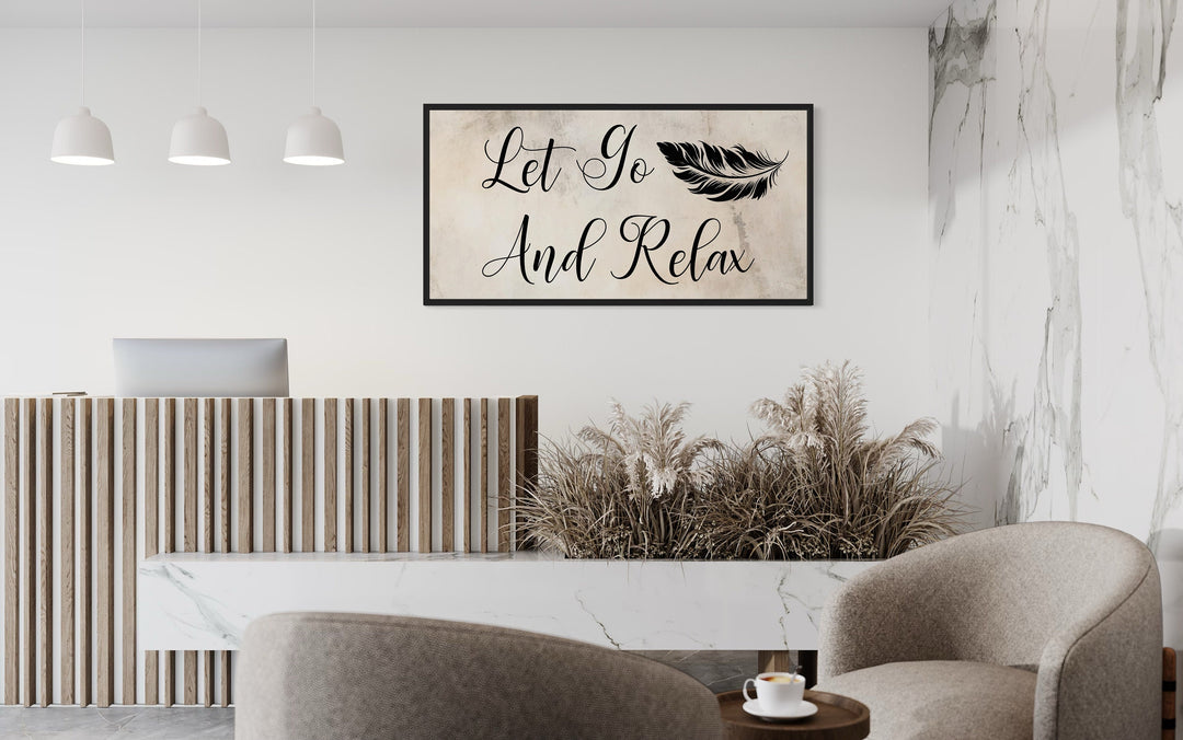 Let Go And Relax Typography Spa Salon Zen Wall Art in spa