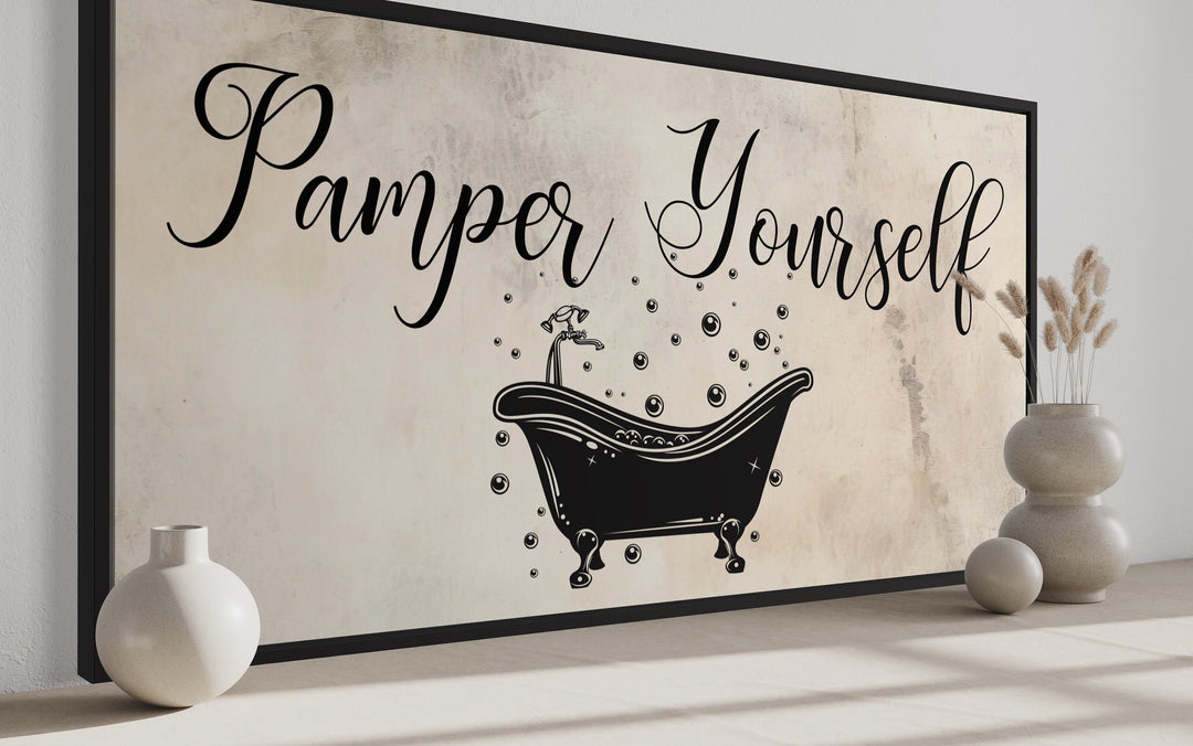 Bathroom Wall Art, Beige Neutral Pamper Yourself Sign Canvas Print side view