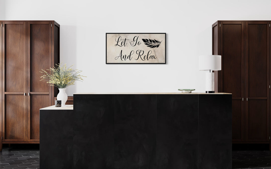 Let Go And Relax Typography Spa Salon Zen Wall Art in spa